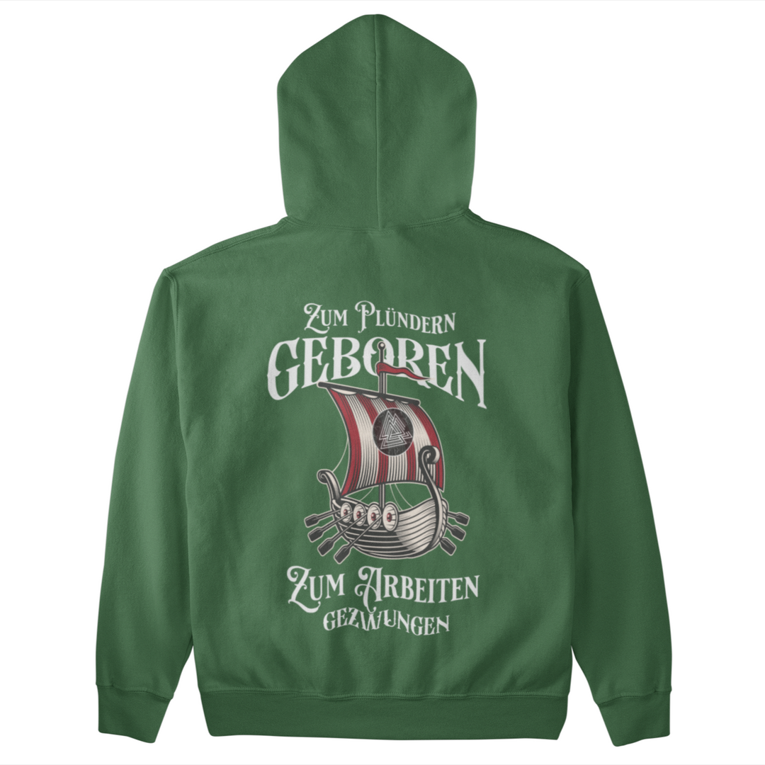 Zum plündern geboren   - Unisex Organic Hoodie