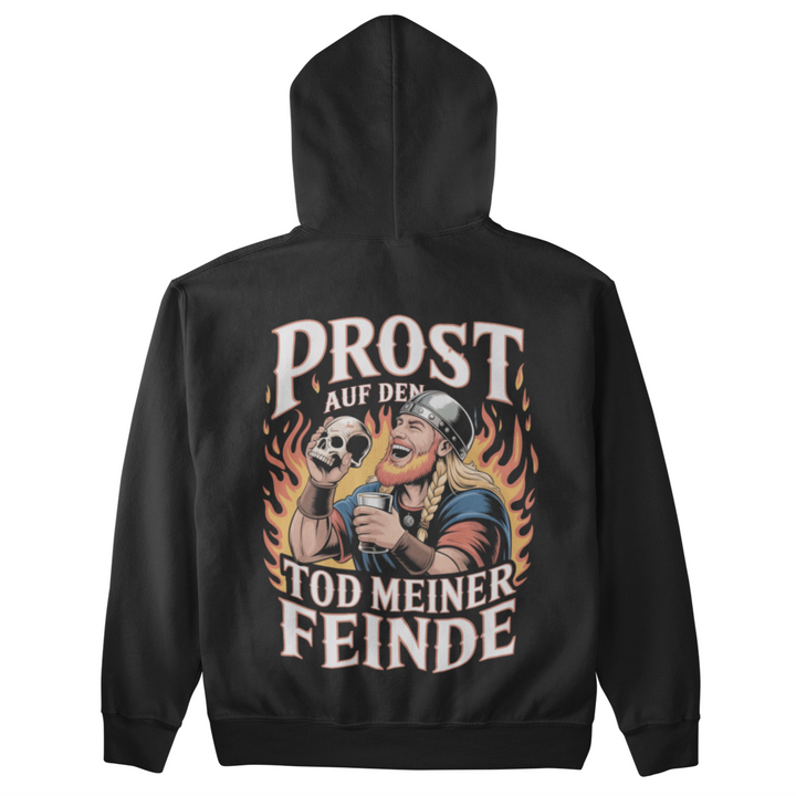 Prost auf den Tod meiner Feinde - Unisex Hoodie