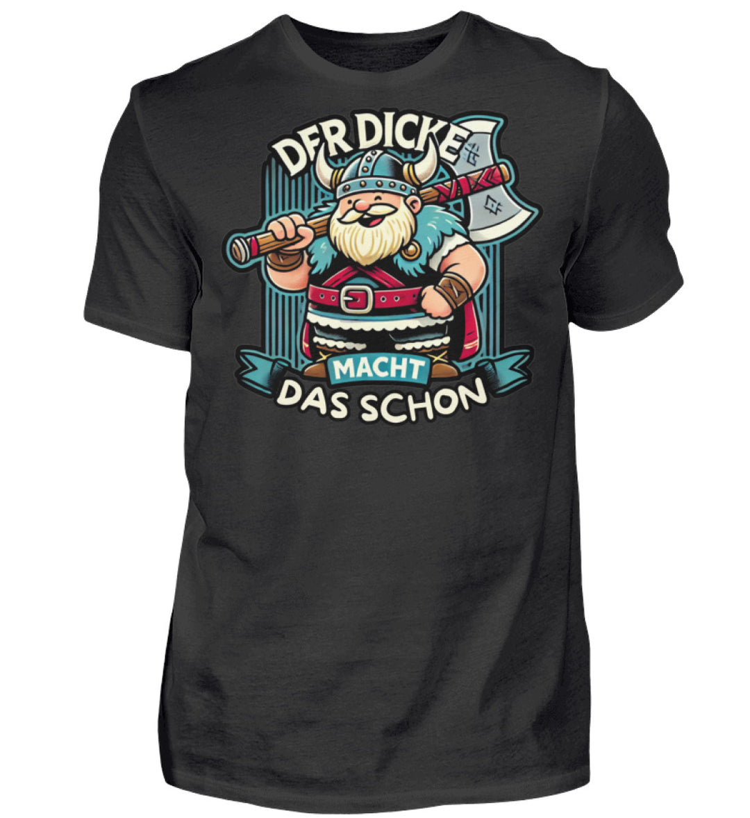 Der Dicke macht das schon - Herren Shirt