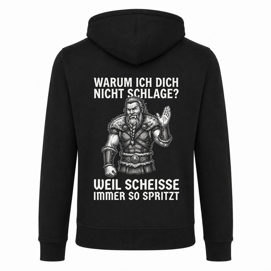 Warum ich dich nicht schlage? - Premium Hoodie Unisex Heavy Zip Hoody - schwarz