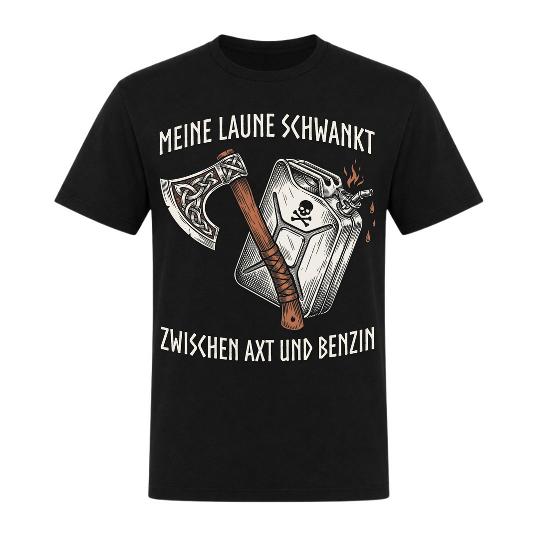 Axt und Benzin - Unisex T-Shirt - schwarz