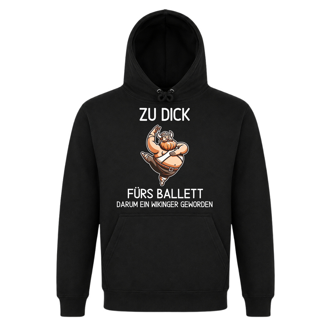 Zu dick fürs ballett - Premium Hoodie Unisex - Black