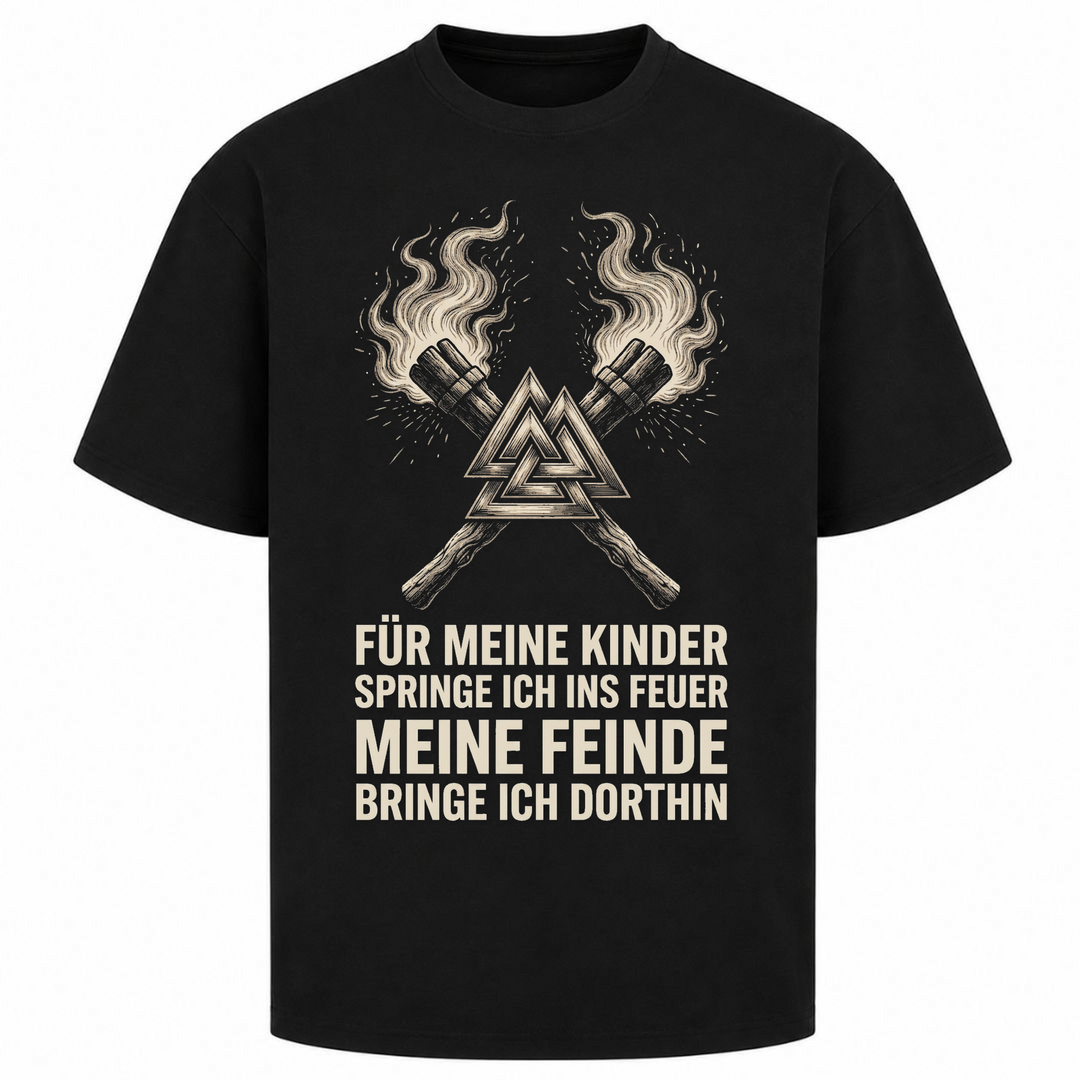 Für meine Kinder springe ich in den Feuer - Oversized Shirt - Schwarz