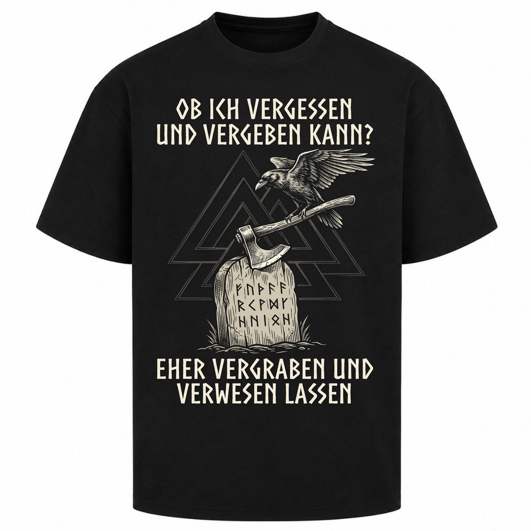 Vergessen und vergeben - Oversized Shirt - Schwarz