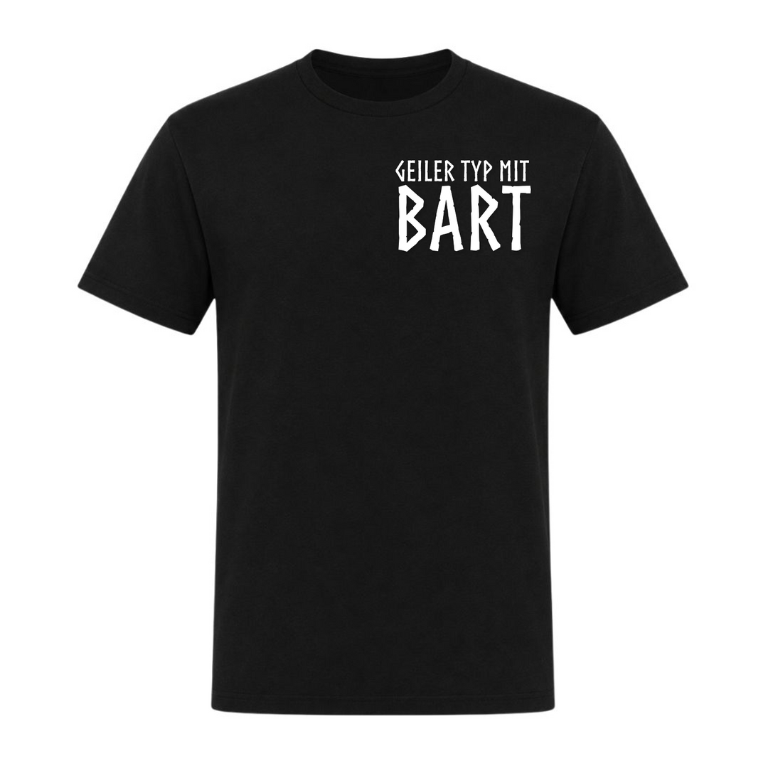 Geiler Typ mit Bart - Unisex T-Shirt - schwarz