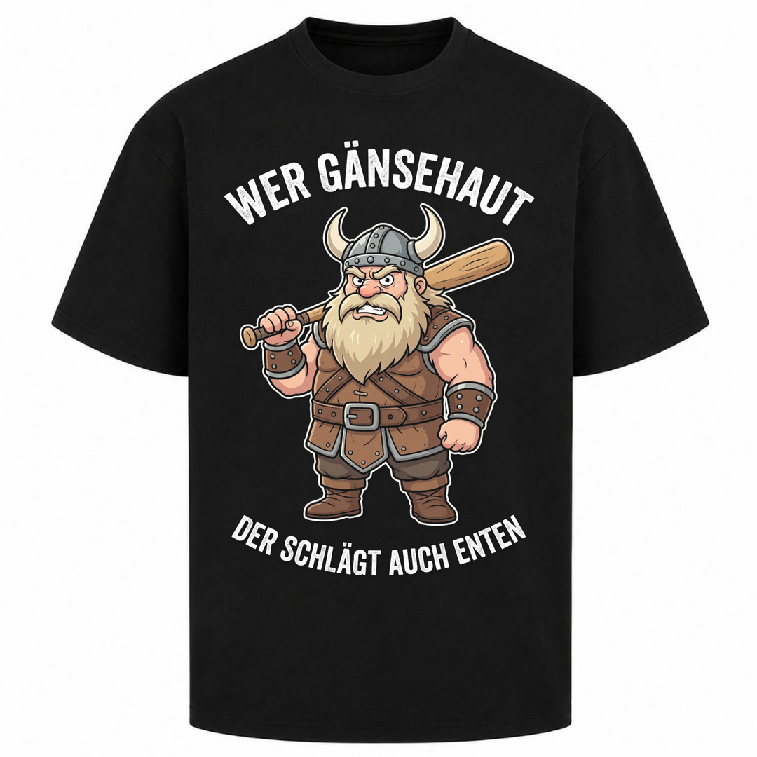 Wer Gänsehaut - Oversized Shirt - Schwarz