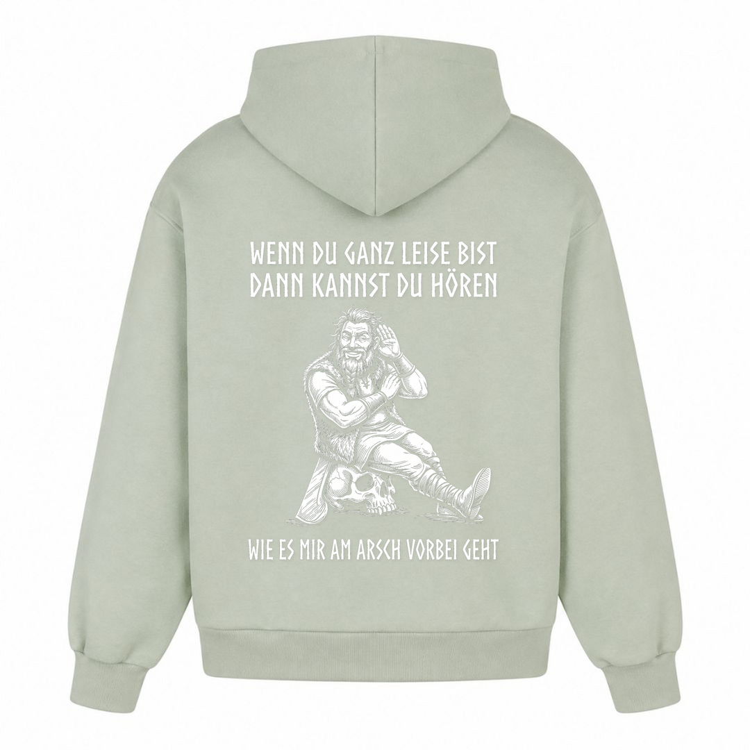 Wenn du ganz leise bist - Premium Hoodie Unisex Oversized Hoodie - light asphalt