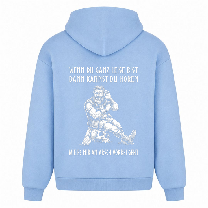 Wenn du ganz leise bist - Premium Hoodie Unisex Oversized Hoodie - powder blue