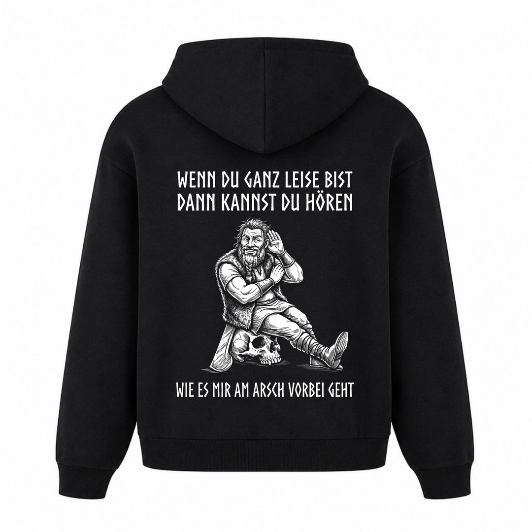 Wenn du ganz leise bist - Premium Hoodie Unisex Oversized Hoodie - Schwarz