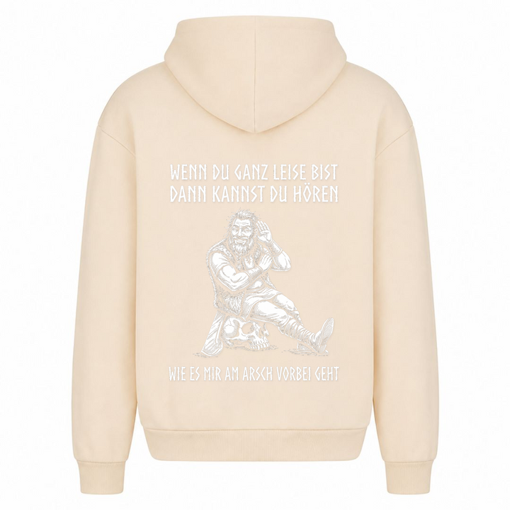Wenn du ganz leise bist - Premium Hoodie Unisex Oversized Hoodie - White Sand