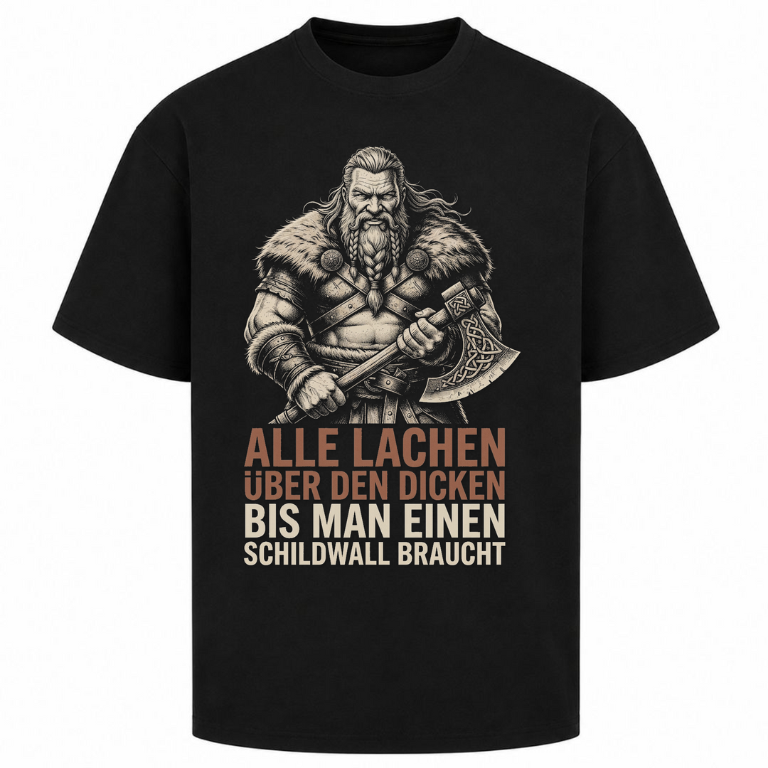 Alle lachen über den dicken - Oversized Shirt - Schwarz