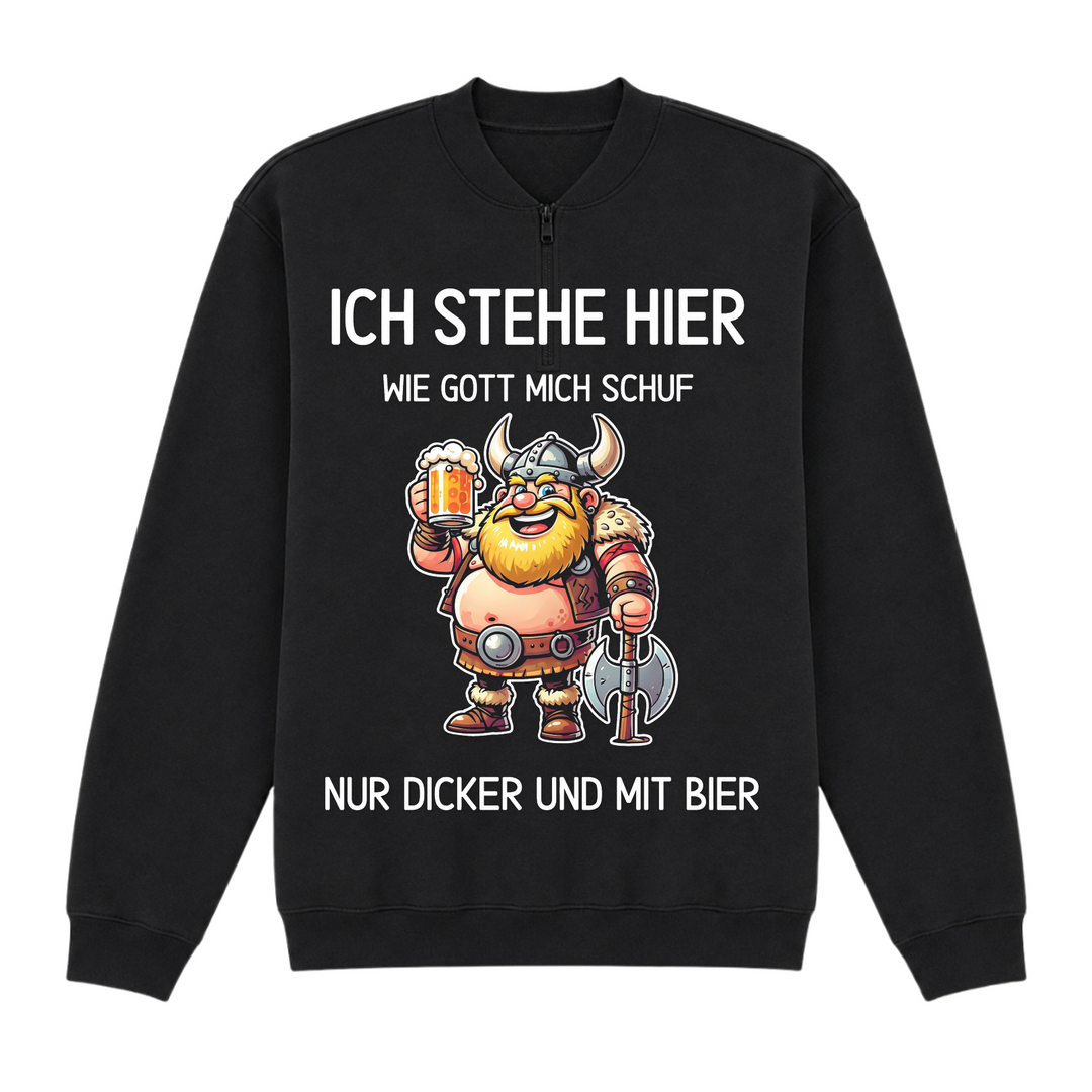 Ich stehe hier wie Gott mich schuf - Premium Sweatshirt - Black