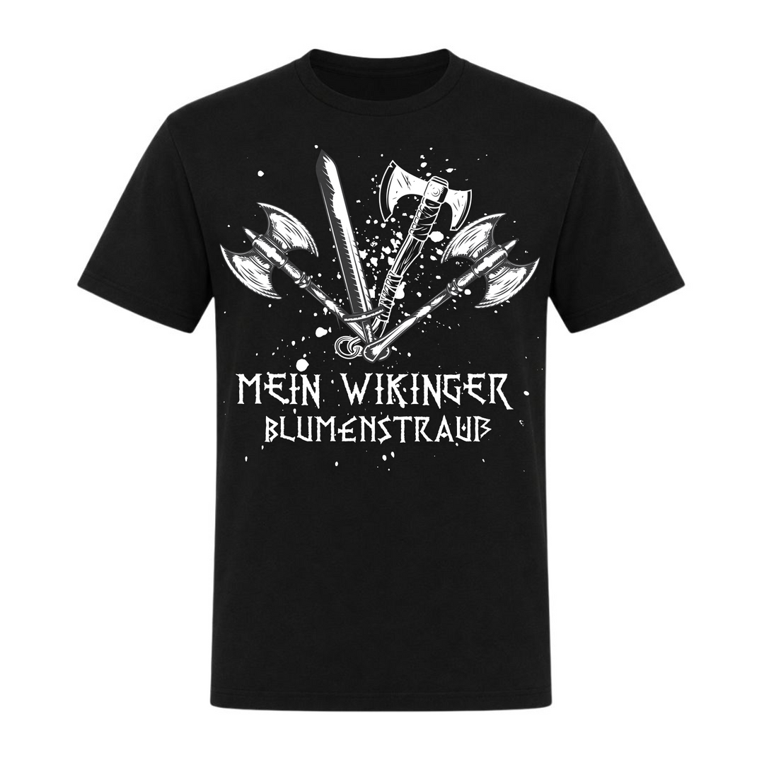 Mein Wikinger Blumenstrauß - Unisex T-Shirt - schwarz