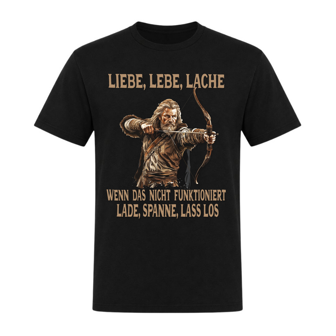 Liebe lebe lache - Unisex T-Shirt - schwarz