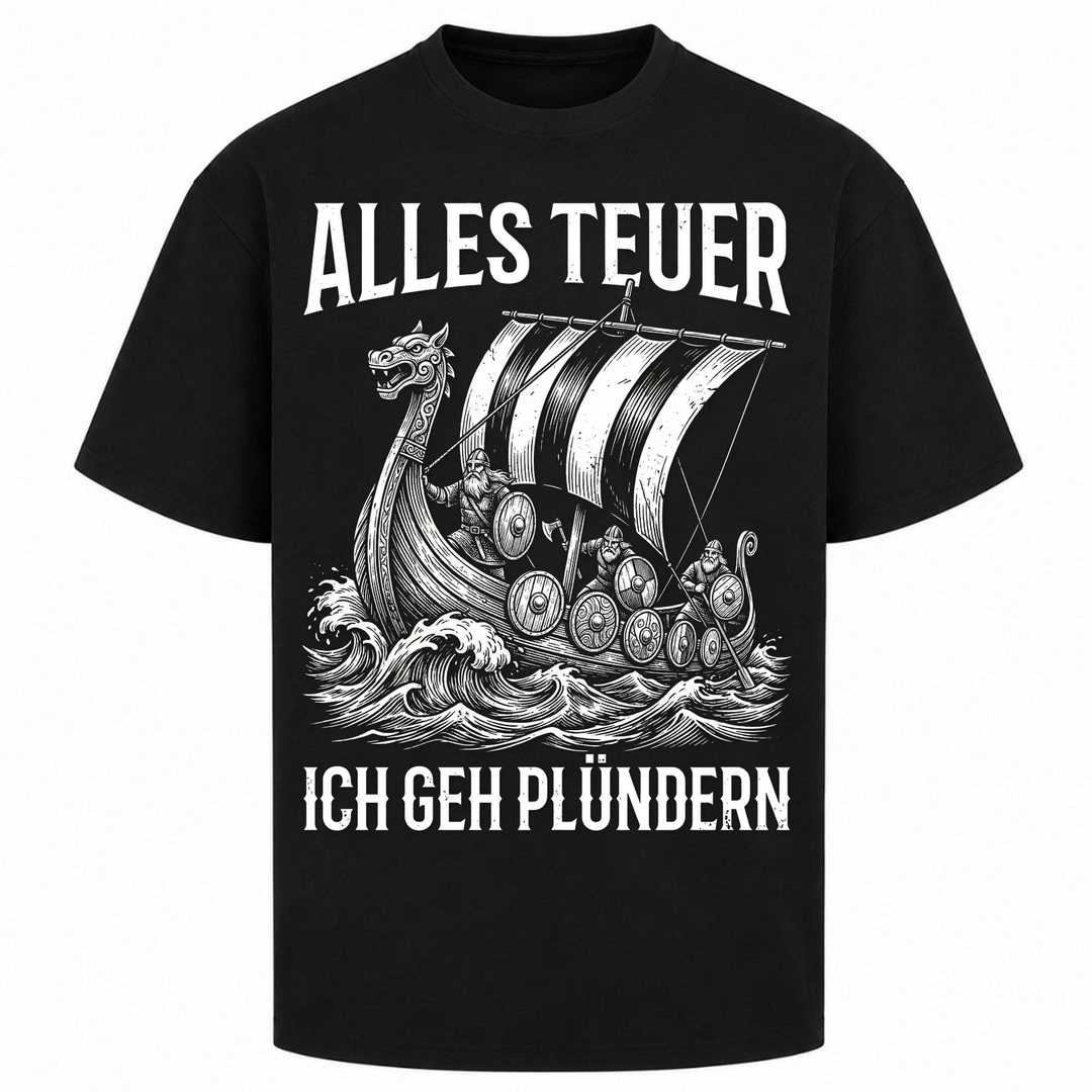 Alles Teuer - Oversized Shirt - Schwarz