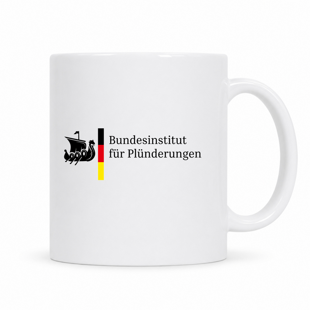 Bundesinstitut für Plünderungen - Standard Tasse - weiß